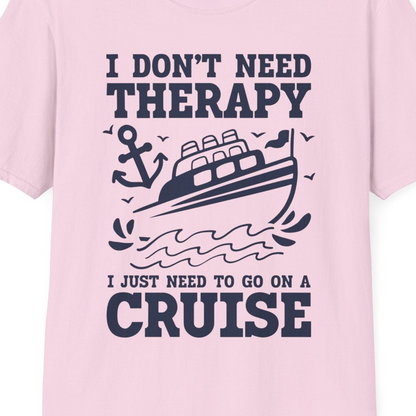 I Need a Cruise Shirt T-Shirt – Light Pink – Best Cruise Shirts Close Up