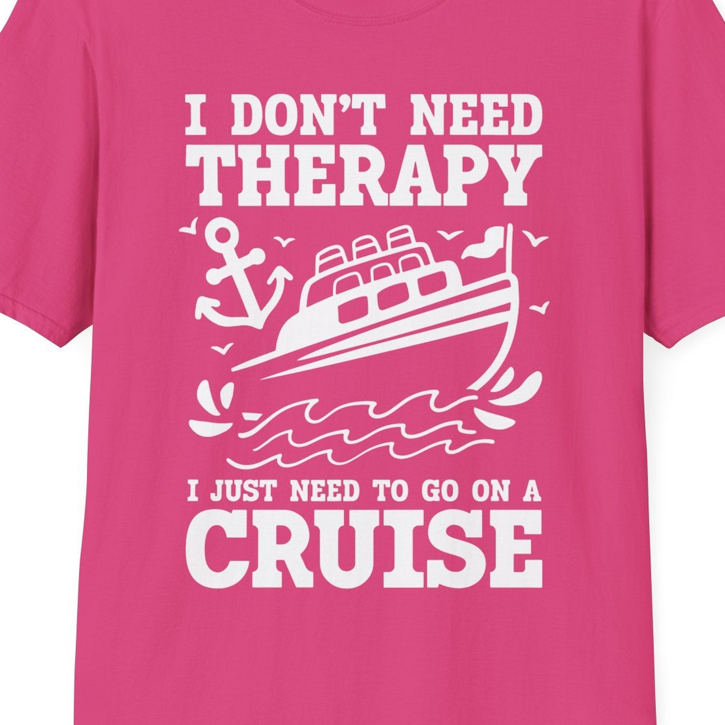 I Need a Cruise Shirt T-Shirt – Heliconia – Best Cruise Shirts Close Up