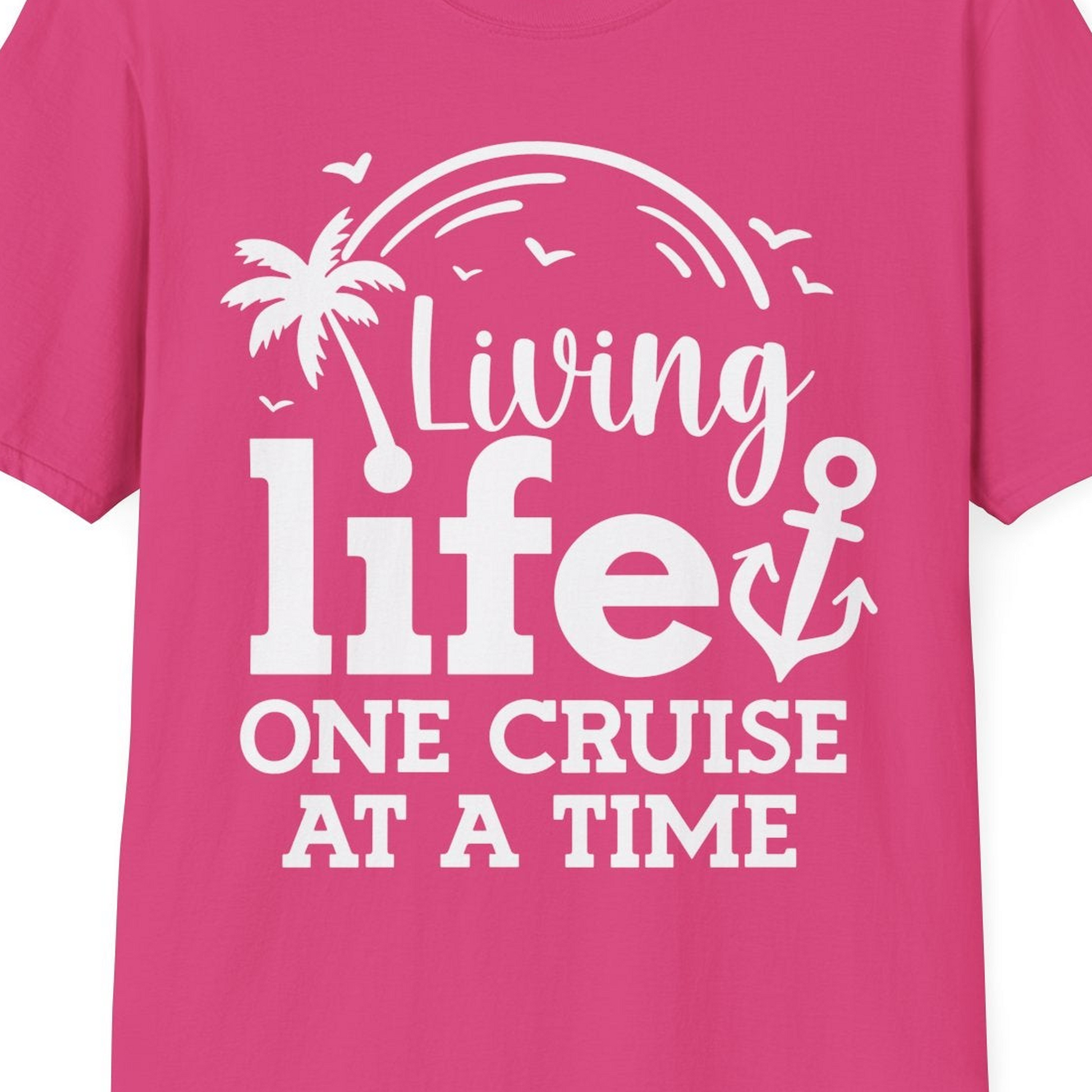 Living Life One Cruise at a Time Palm Tree Anchor Cruise Shirt — T-Shirt T-Shirt – Heliconia – Best Cruise Shirts Close Up
