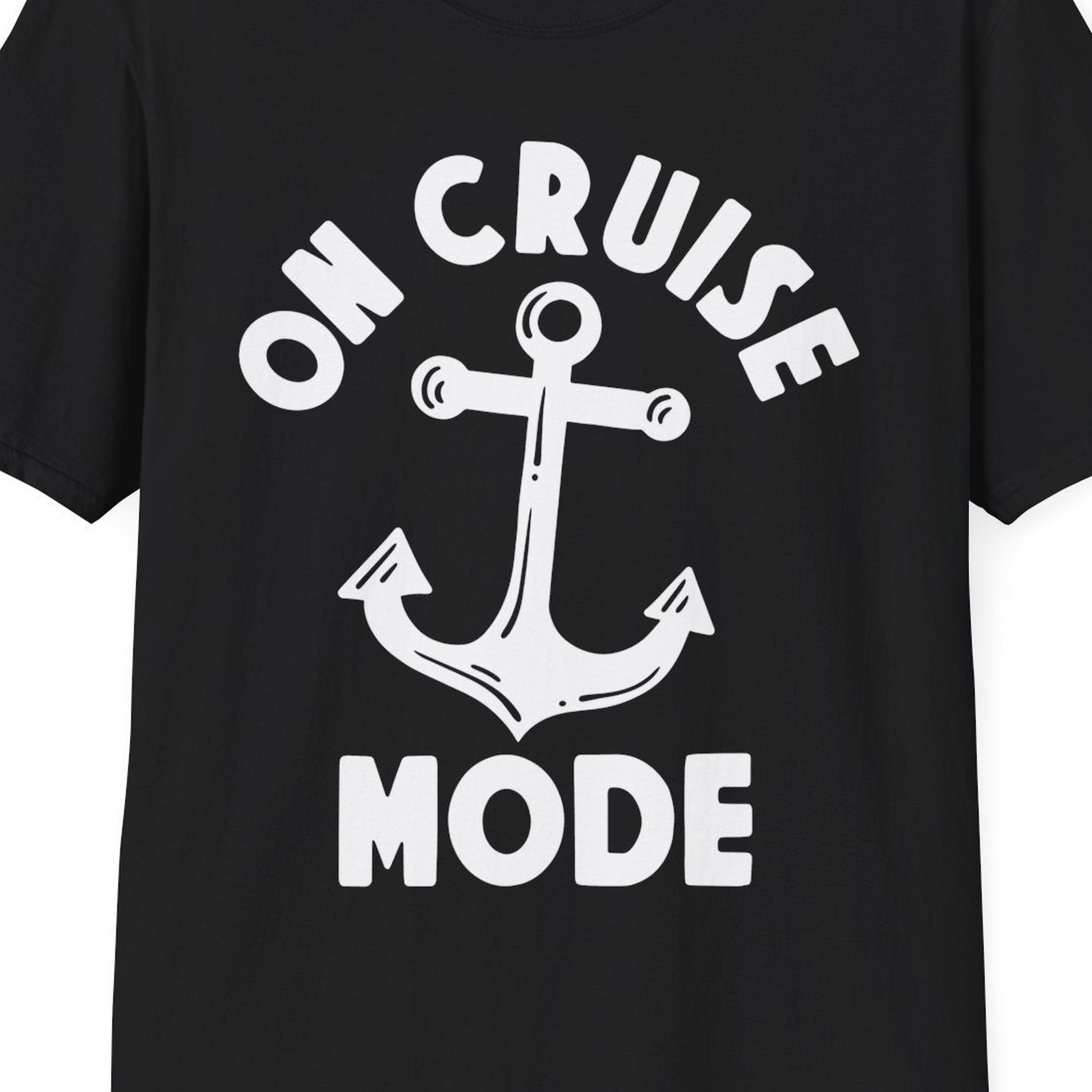 On Cruise Mode Nautical Anchor Shirt T-Shirt – Black – Best Cruise Shirts Close Up