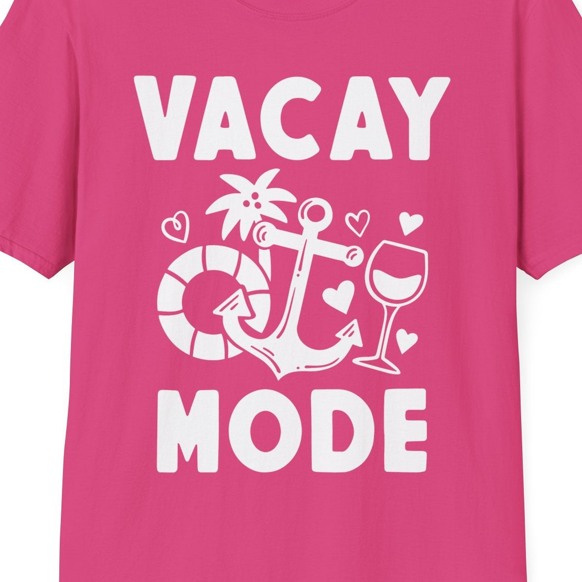 Vacay Mode Cruise Shirt T-Shirt – Heliconia – Best Cruise Shirts Close Up