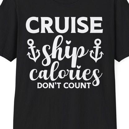 Cruise Ship Calories Dont Count Funny Nautical Anchor Cruise Shirt — T-Shirt T-Shirt – Black – Best Cruise Shirts Close Up