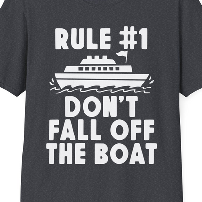 Rule Number One Don’t Fall Off The Boat Funny Cruise Shirt — T-Shirt T-Shirt – Dark Heather Grey – Best Cruise Shirts Close Up