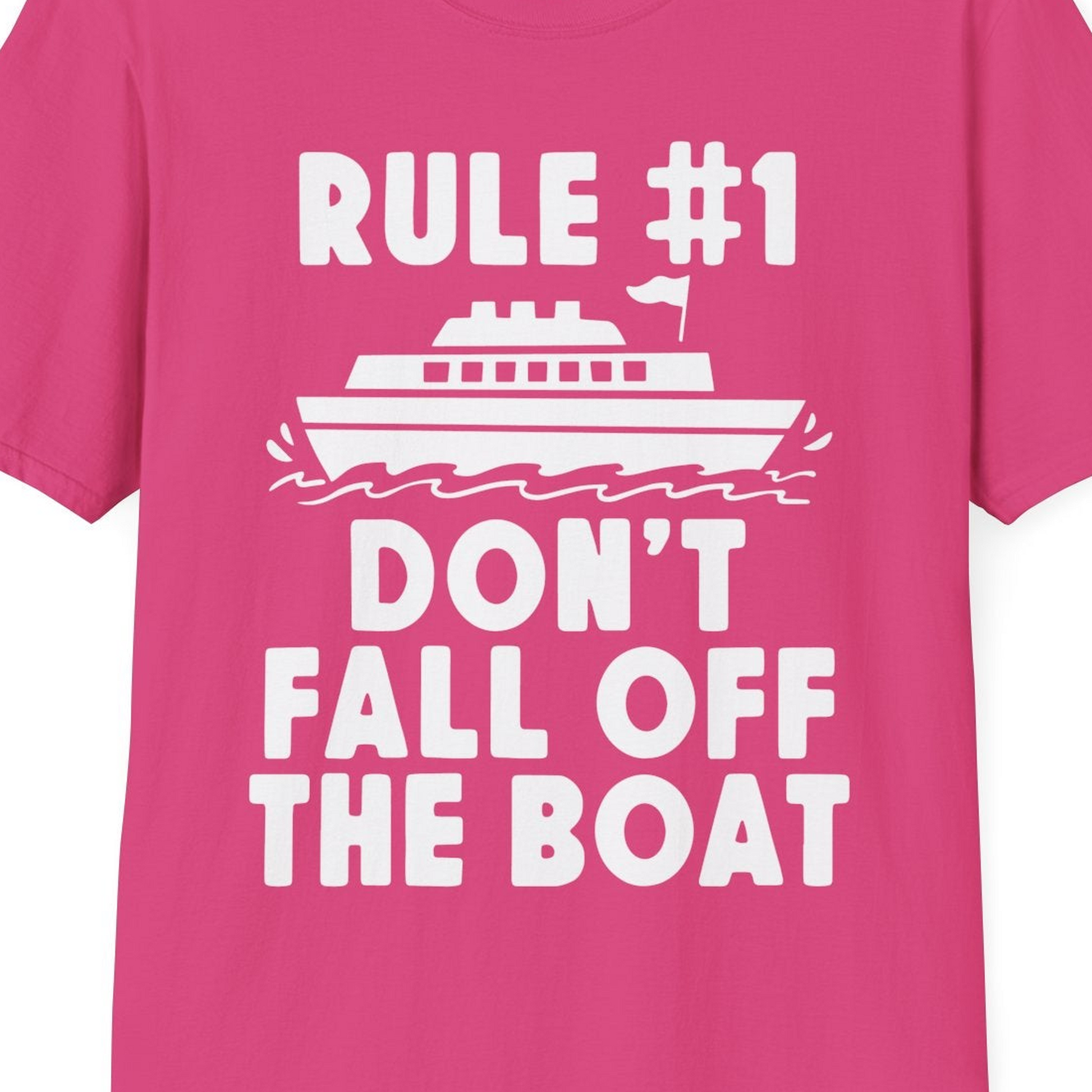 Rule Number One Don’t Fall Off The Boat Funny Cruise Shirt — T-Shirt T-Shirt – Heliconia – Best Cruise Shirts Close Up