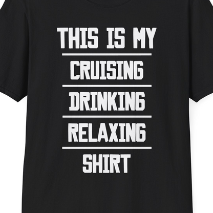 This Is My Cruising Drinking Relaxing Shirt Funny Cruise Tee — T-Shirt T-Shirt – Black – Best Cruise Shirts Close Up
