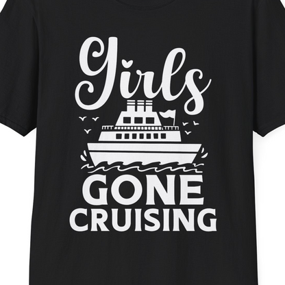Girls Gone Cruising Nautical Party Group Cruise Shirt — T-Shirt T-Shirt – Black – Best Cruise Shirts Close Up