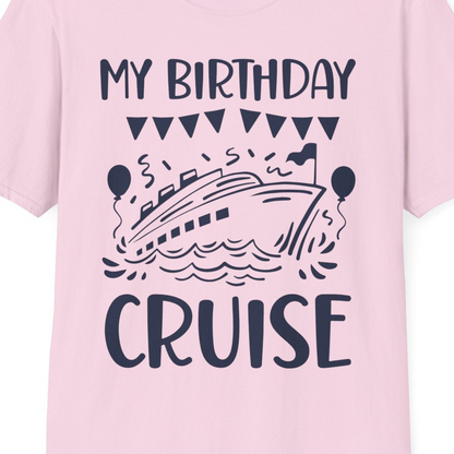 My Birthday Cruise Shirt T-Shirt – Light Pink – Best Cruise Shirts Close Up