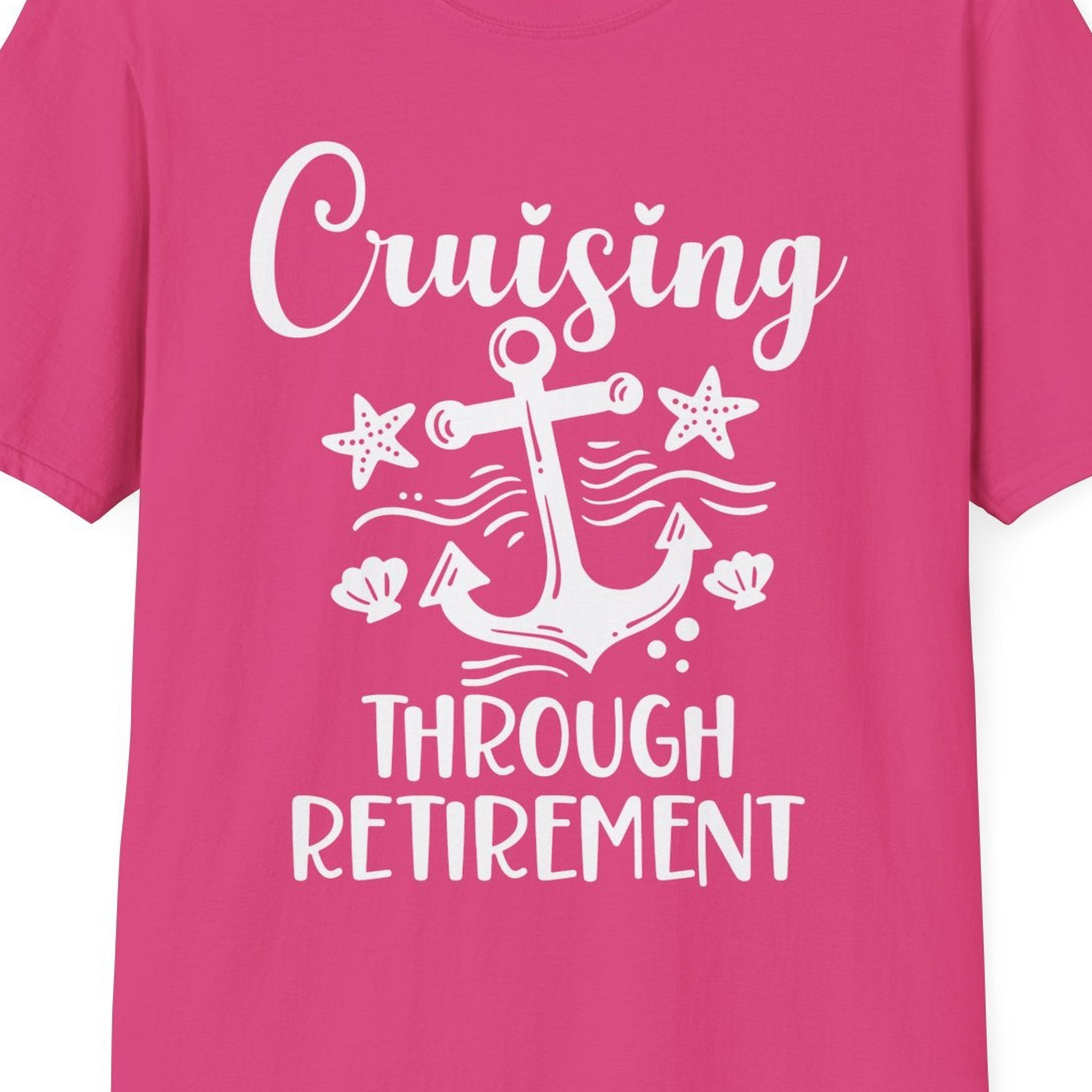Cruising Through Retirement Nautical Anchor Shirt for Retirees — T-Shirt T-Shirt – Heliconia – Best Cruise Shirts Close Up