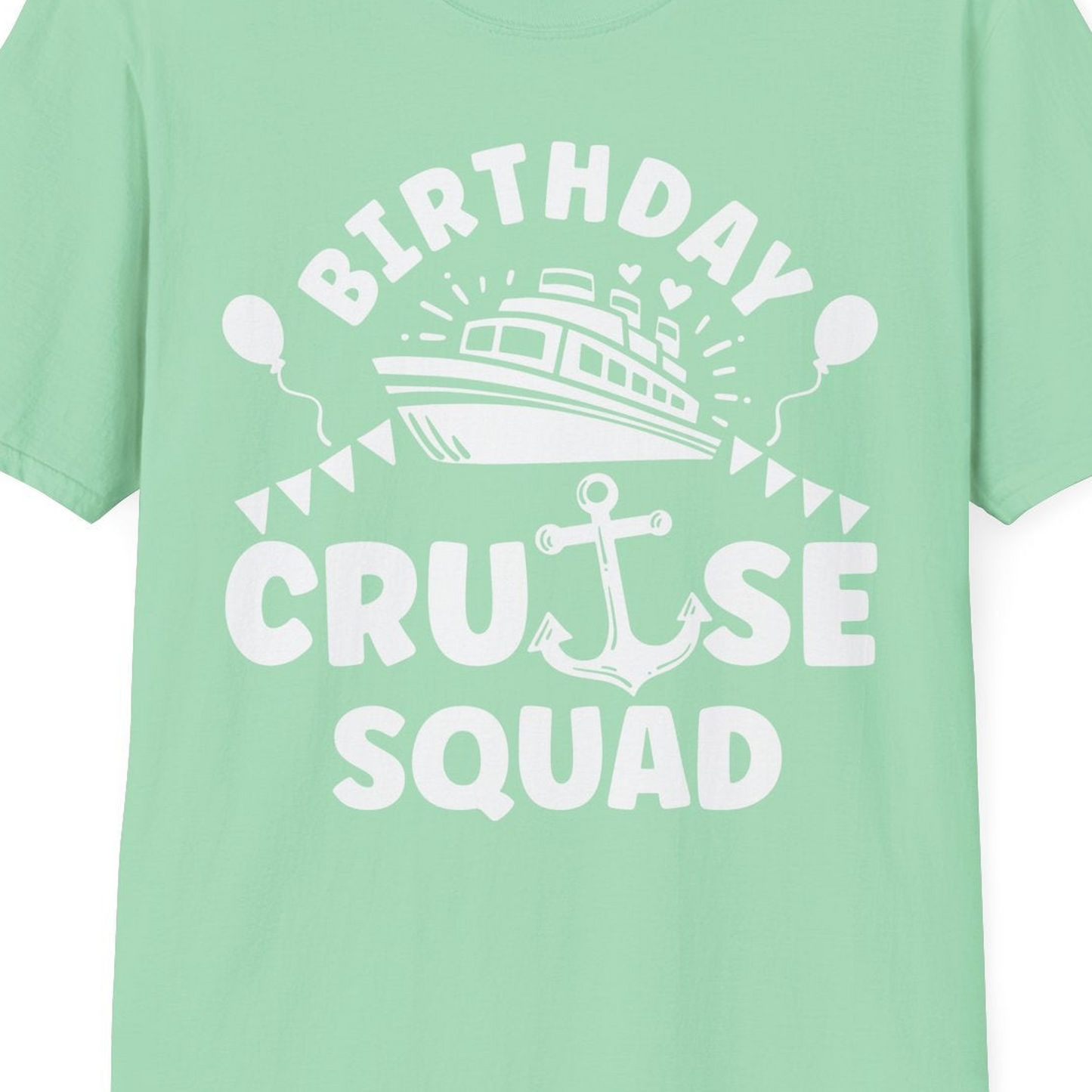Birthday Cruise Squad Shirt T-Shirt – Mint Green – Best Cruise Shirts Close Up