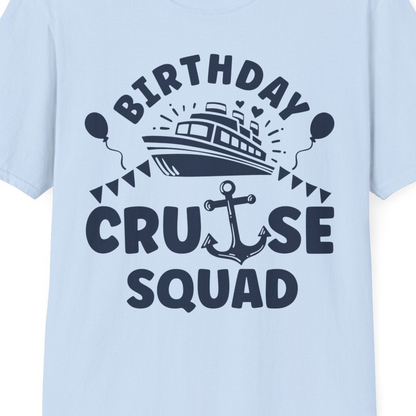 Birthday Cruise Squad Shirt T-Shirt – Light Blue – Best Cruise Shirts Close Up