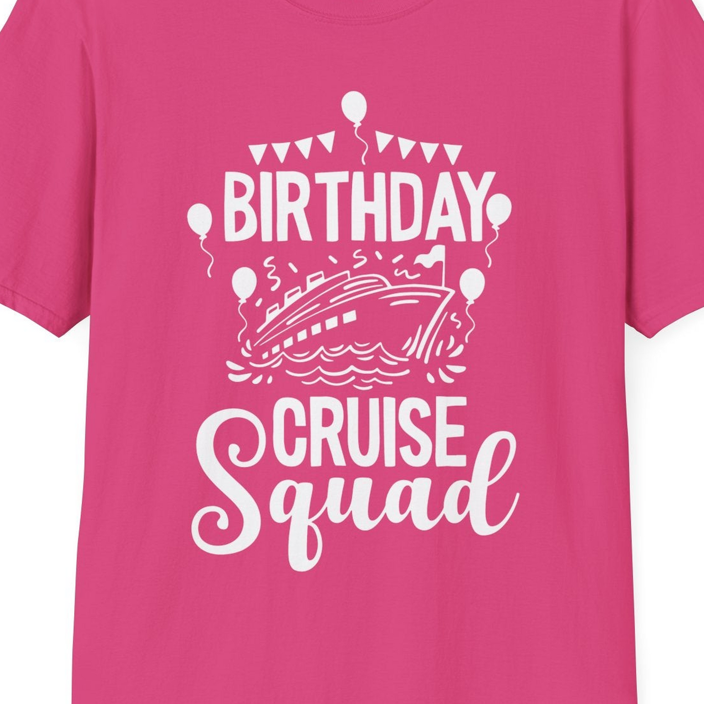 Birthday Cruise Squad Shirt T-Shirt – Heliconia – Best Cruise Shirts Close Up