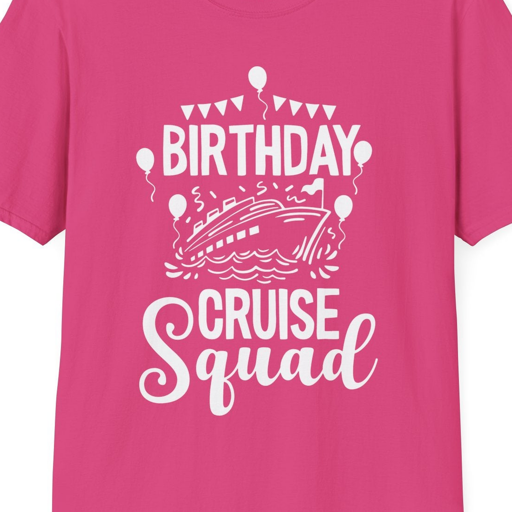 Birthday Cruise Squad Shirt T-Shirt – Heliconia – Best Cruise Shirts Close Up
