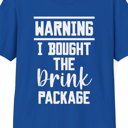Warning I Bought The Drink Package Funny Cruise Shirt Bold Script — T-Shirt T-Shirt – Royal – Best Cruise Shirts Close Up
