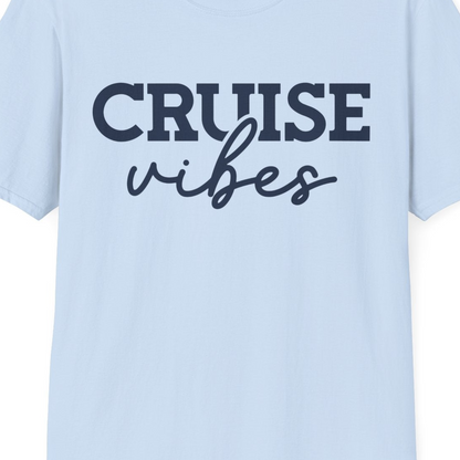 Cruise Vibes Shirt T-Shirt – Light Blue – Best Cruise Shirts Close Up