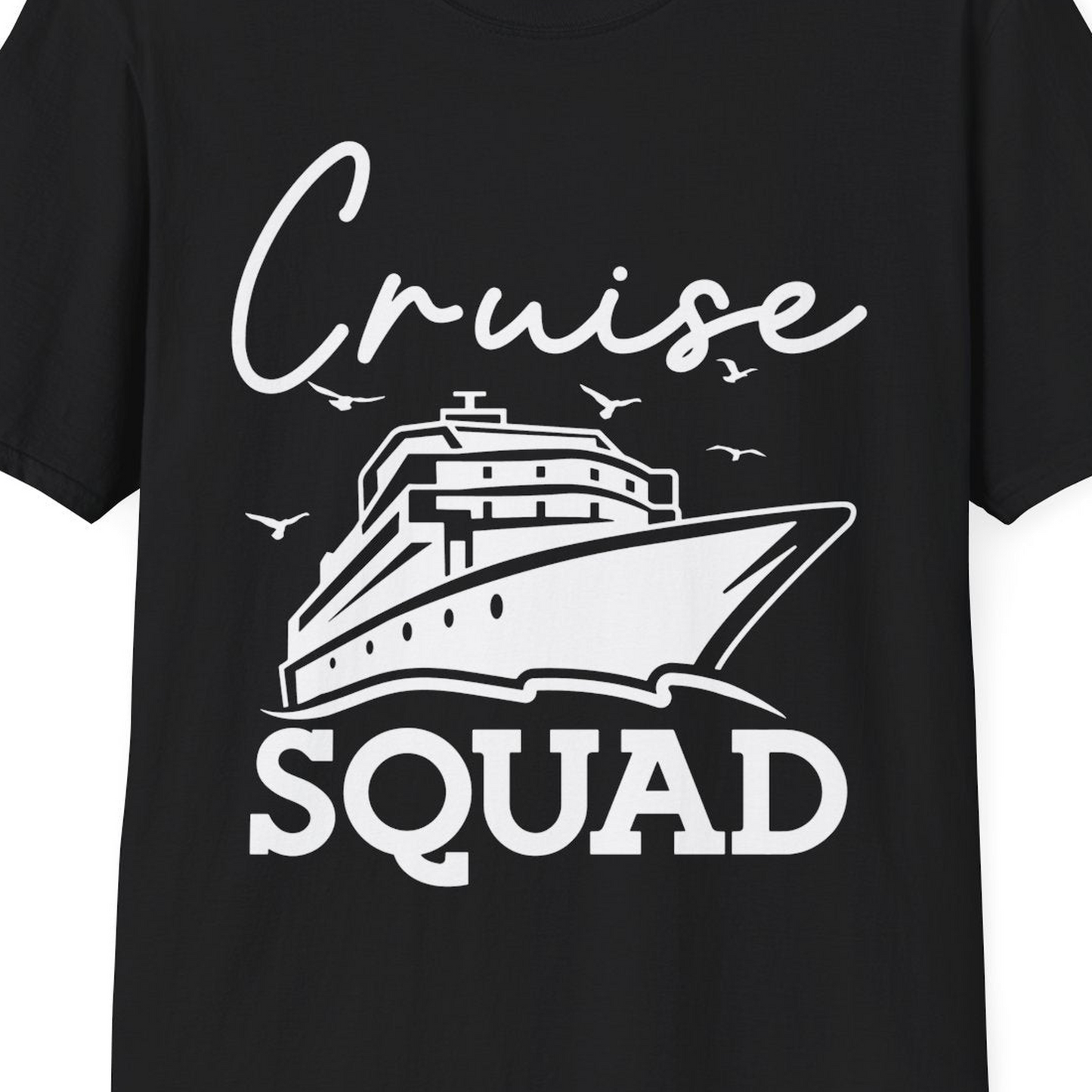Cruise Squad Group Travel Shirt Bold Ship Family Friends Tee — T-Shirt T-Shirt – Black – Best Cruise Shirts Close Up