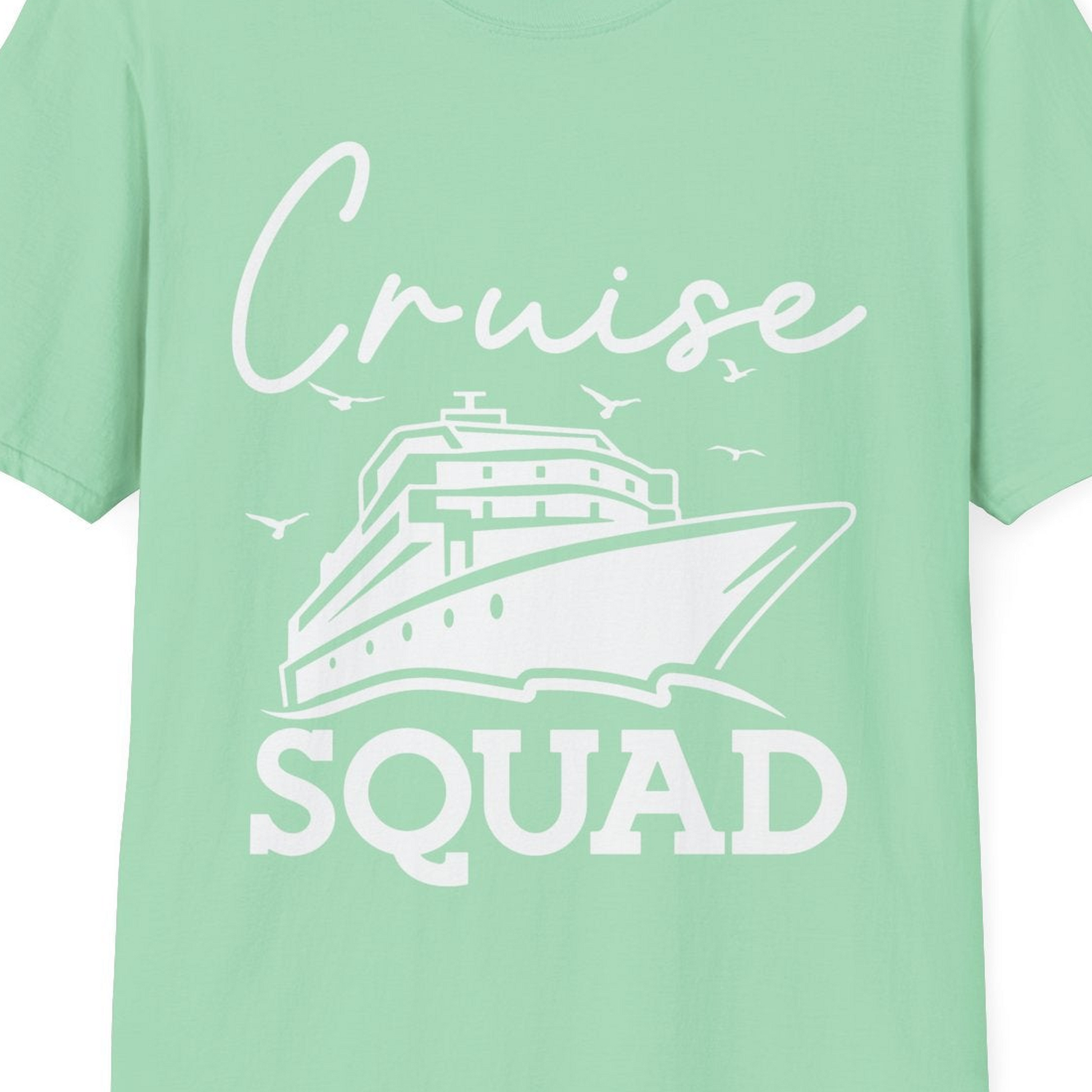 Cruise Squad Group Travel Shirt Bold Ship Family Friends Tee — T-Shirt T-Shirt – Mint Green – Best Cruise Shirts Close Up