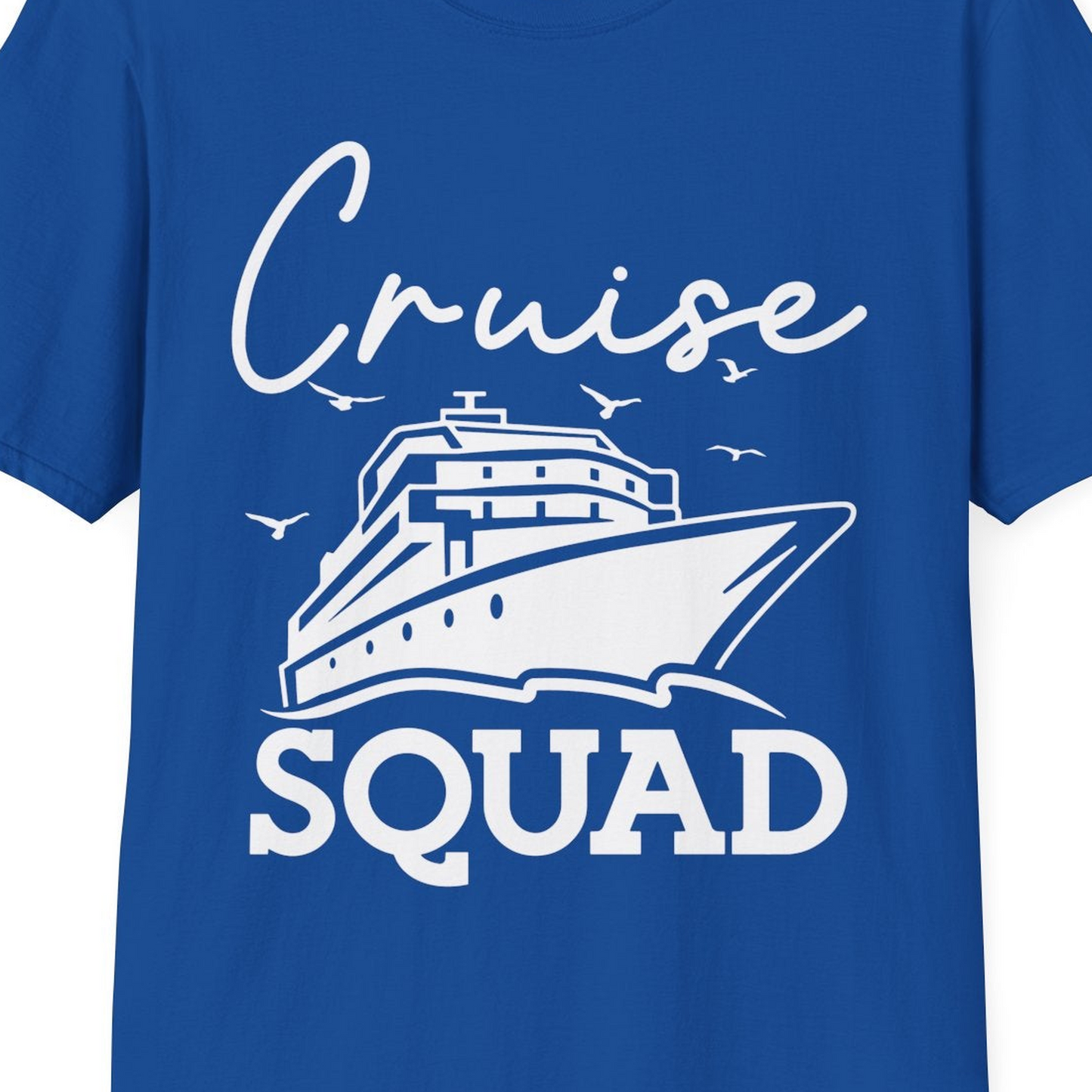 Cruise Squad Group Travel Shirt Bold Ship Family Friends Tee — T-Shirt T-Shirt – Royal – Best Cruise Shirts Close Up