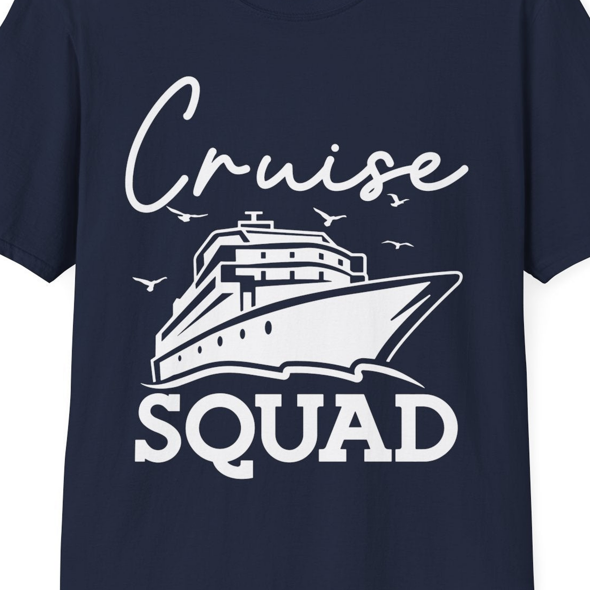 Cruise Squad Group Travel Shirt Bold Ship Family Friends Tee — T-Shirt T-Shirt – Navy – Best Cruise Shirts Close Up