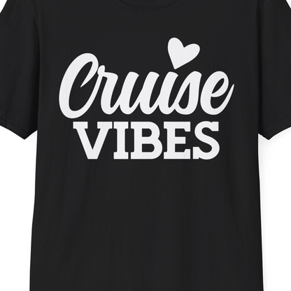 Cruise Vibes Shirt T-Shirt – Black – Best Cruise Shirts Close Up