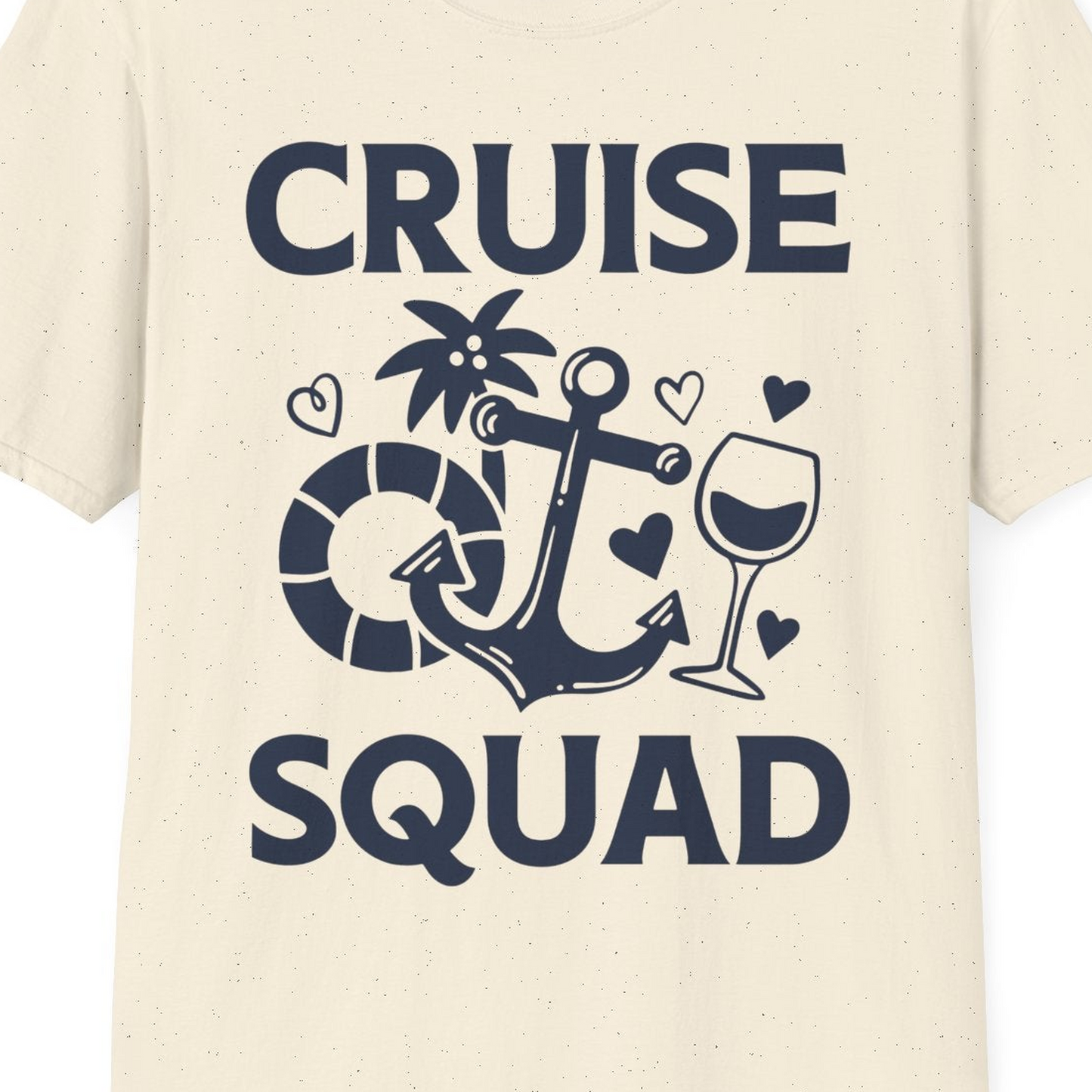 Cruise Squad Shirt T-Shirt – Natural – Best Cruise Shirts Close Up