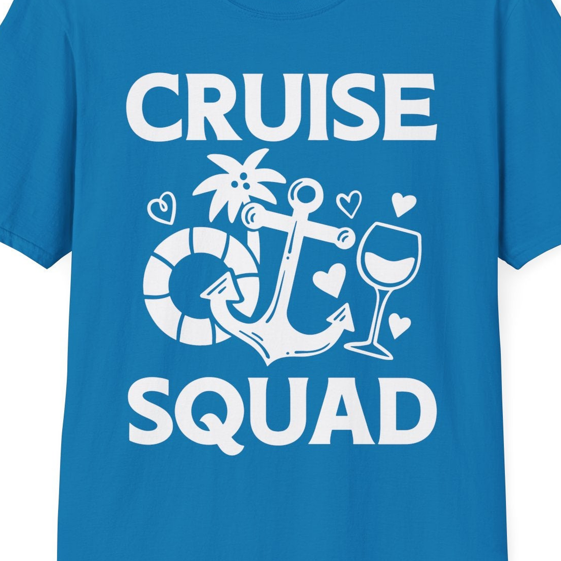 Cruise Squad Shirt T-Shirt – Sapphire – Best Cruise Shirts Close Up