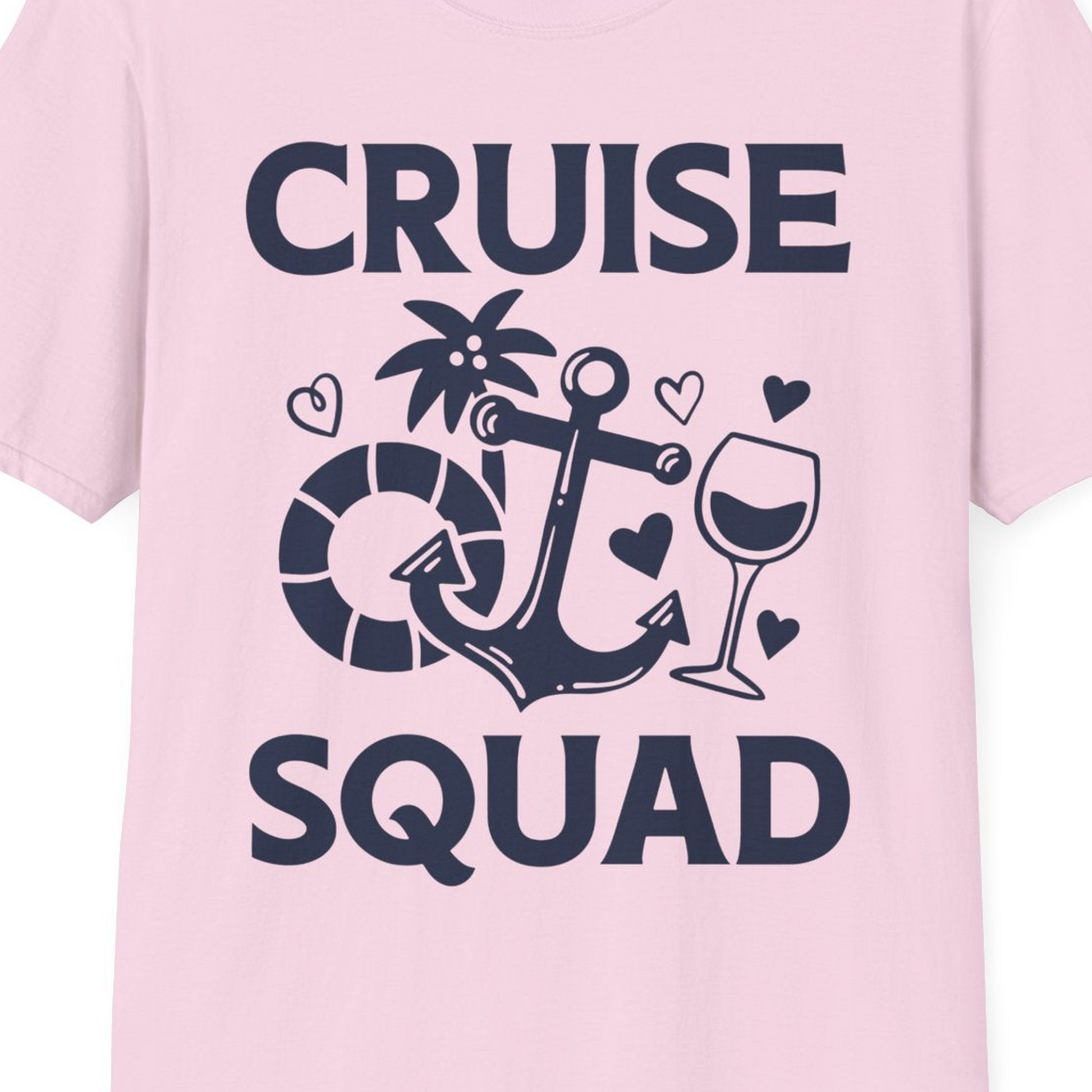 Cruise Squad Shirt T-Shirt – Light Pink – Best Cruise Shirts Close Up