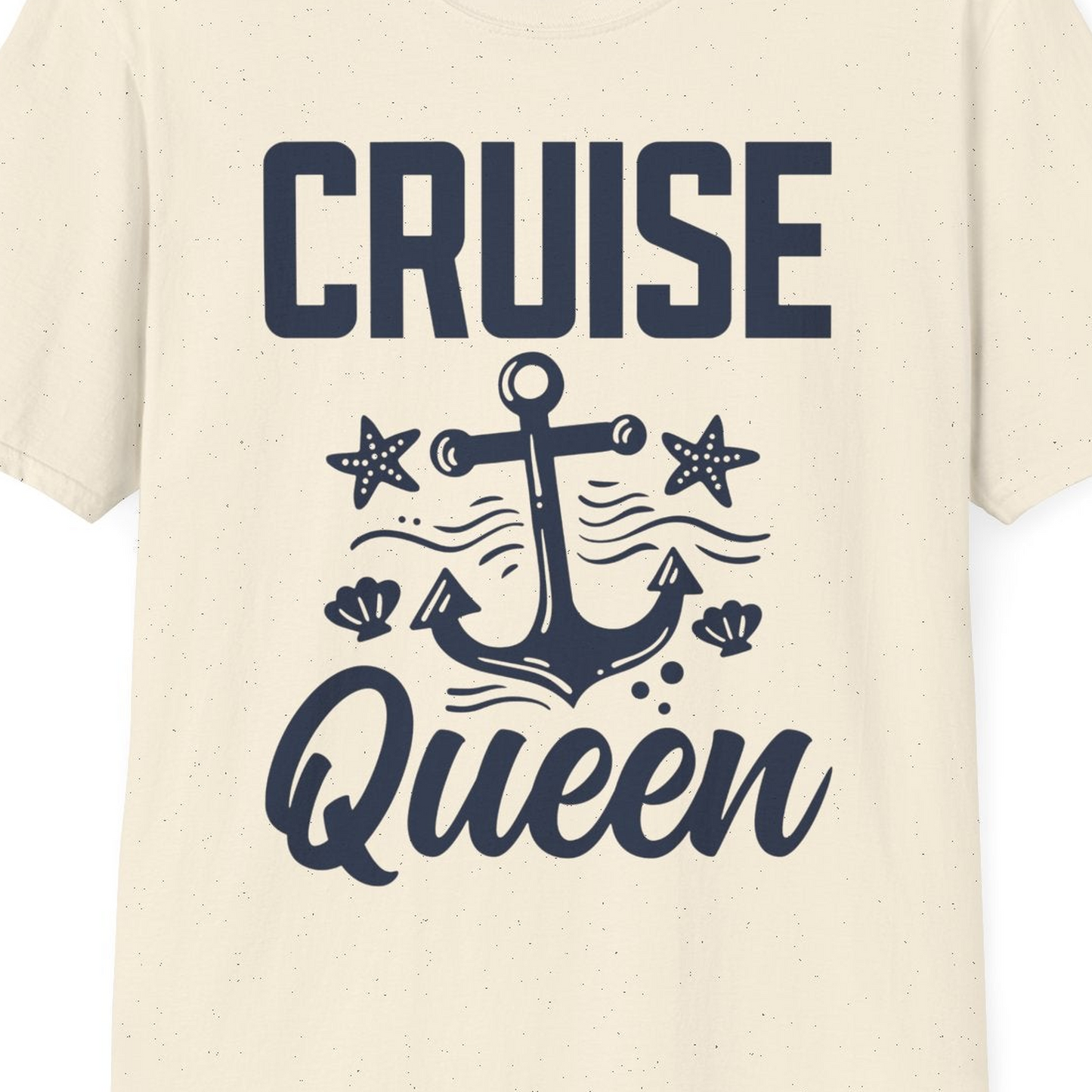 Cruise Queen Shirt T-Shirt – Natural – Best Cruise Shirts Close Up