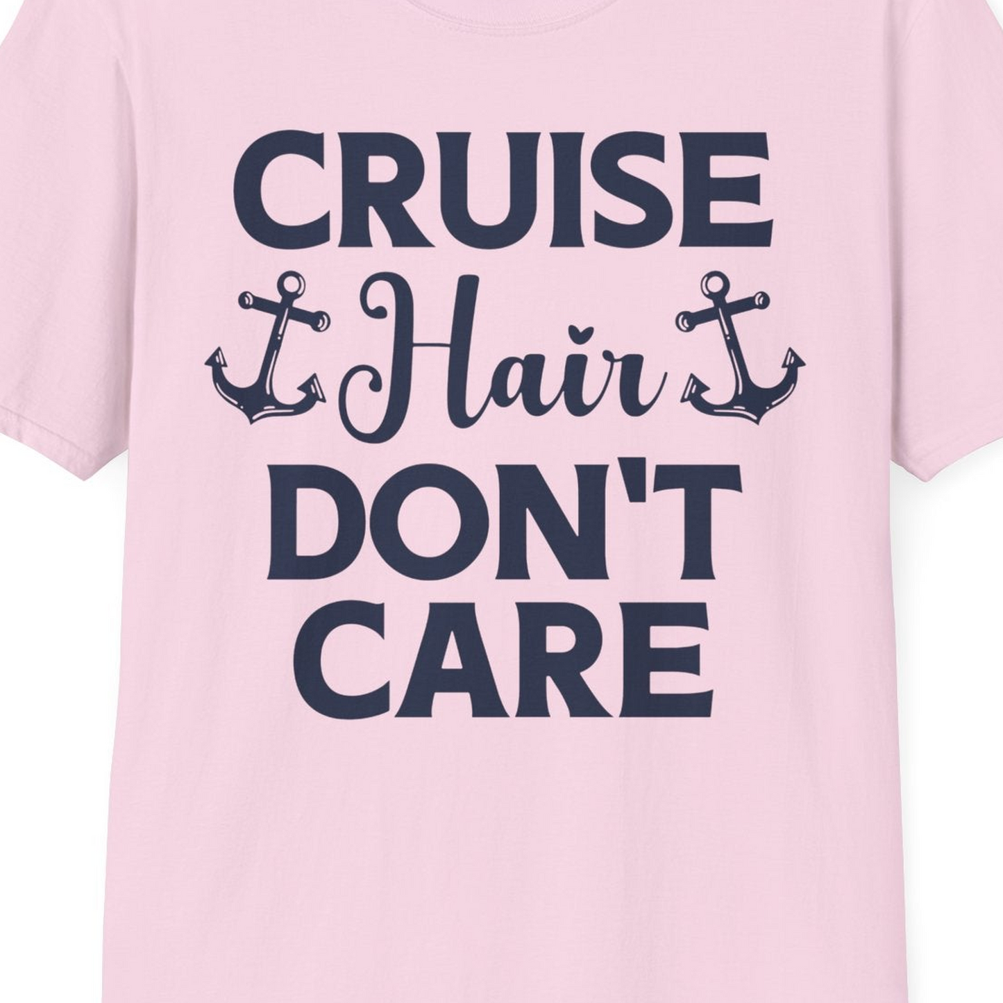 Cruise Hair Don't Care Nautical Anchor Shirt for Cruise Travelers — T-Shirt T-Shirt – Light Pink – Best Cruise Shirts Close Up