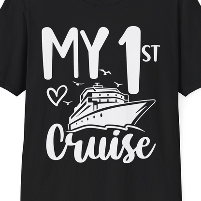 My First Cruise Shirt T-Shirt – Black – Best Cruise Shirts Close Up