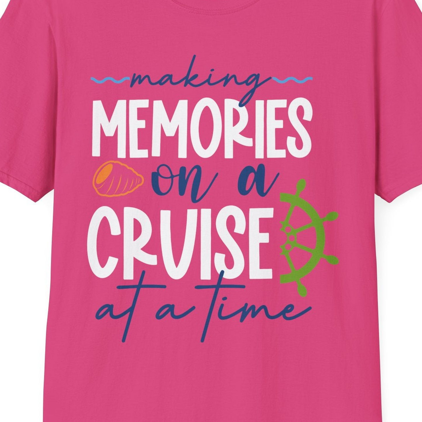 Making Memories on a Cruise Nautical Family Vacation Shirt — T-Shirt T-Shirt – Heliconia – Best Cruise Shirts Close Up