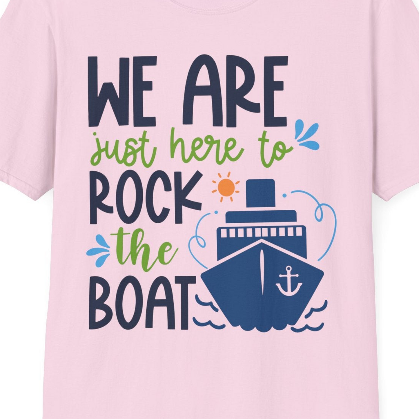 Funny Cruise Shirt T-Shirt – Light Pink – Best Cruise Shirts Close Up