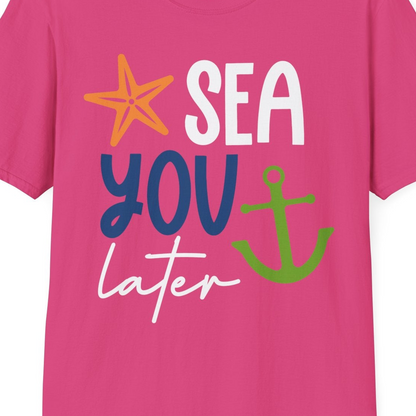 Sea You Later Nautical Pun Shirt with Starfish and Anchor Graphic — T-Shirt T-Shirt – Heliconia – Best Cruise Shirts Close Up