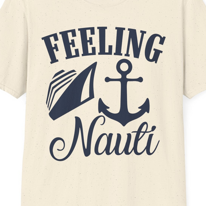Feeling Nauti Shirt T-Shirt – Natural – Best Cruise Shirts Close Up