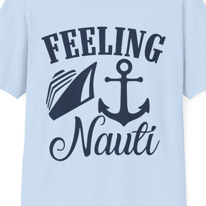 Feeling Nauti Shirt T-Shirt – Light Blue – Best Cruise Shirts Close Up