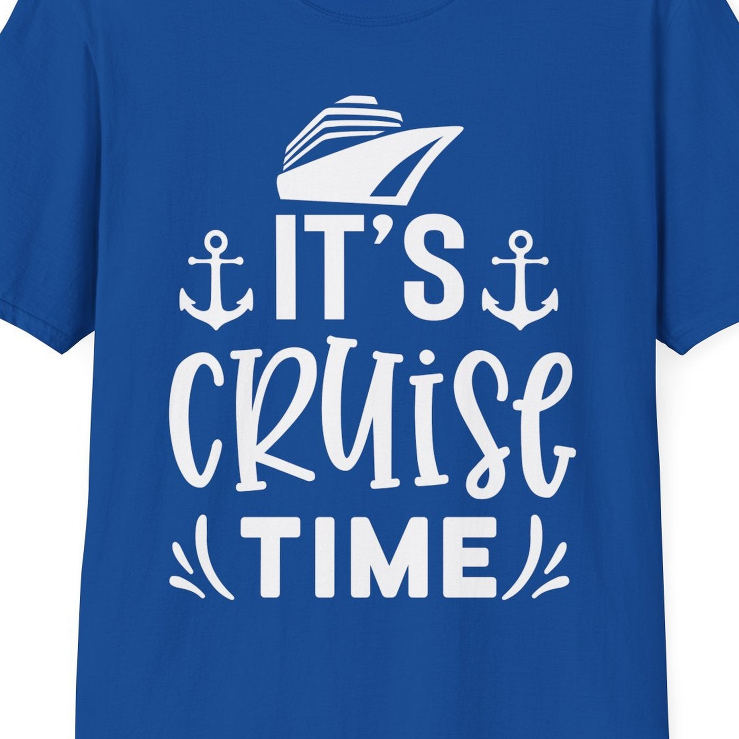It’s Cruise Time Nautical Shirt With Anchors and Cruise Ship Graphic — T-Shirt T-Shirt – Royal – Best Cruise Shirts Close Up