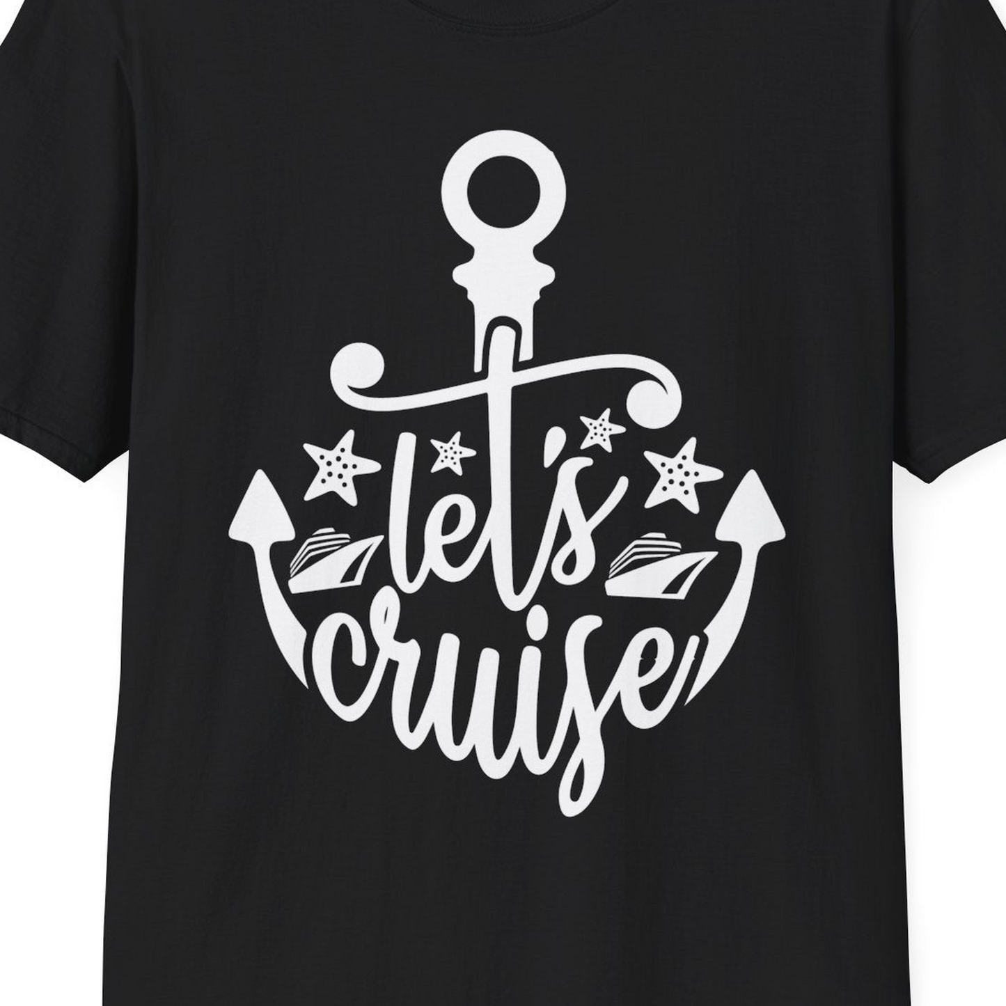 Let's Cruise Shirt T-Shirt – Black – Best Cruise Shirts Close Up