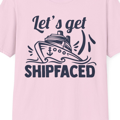 Let's Get Shipfaced Shirt T-Shirt – Light Pink – Best Cruise Shirts Close Up