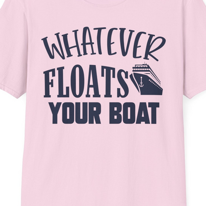 Whatever Floats Your Boat Cruise Ship Humor Nautical Shirt — T-Shirt T-Shirt – Light Pink – Best Cruise Shirts Close Up