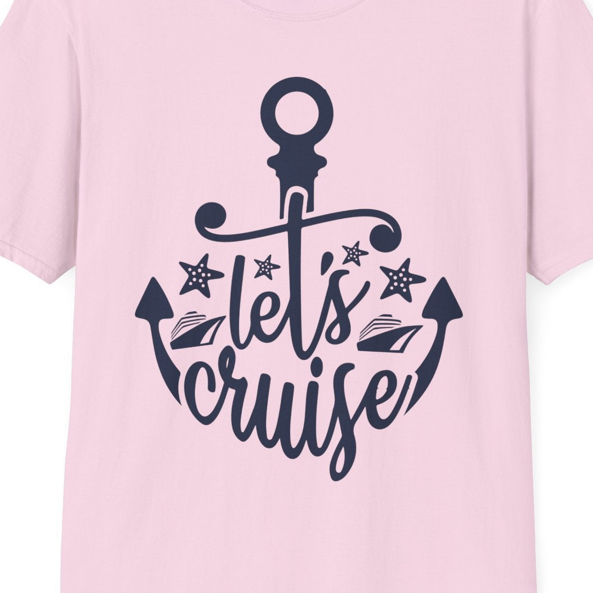 Let's Cruise Shirt T-Shirt – Light Pink – Best Cruise Shirts Close Up