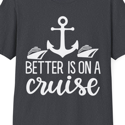Better Is On a Cruise Nautical Anchor Shirt With Modern Ship Art — T-Shirt T-Shirt – Dark Heather Grey – Best Cruise Shirts Close Up