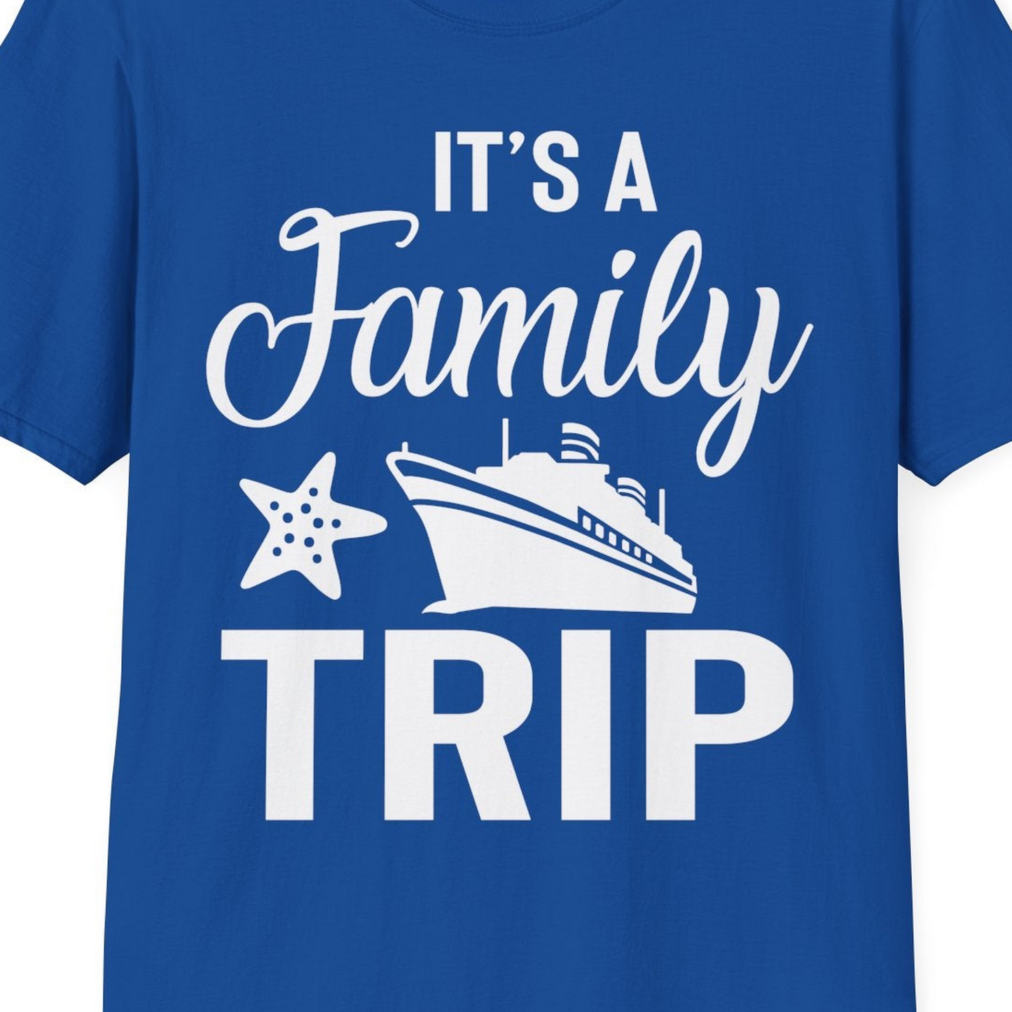 Family Cruise Trip Shirt T-Shirt – Royal – Best Cruise Shirts Close Up