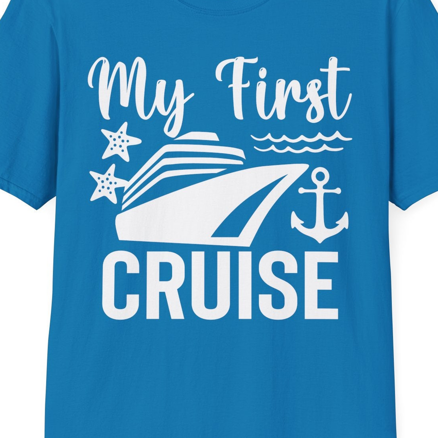 My First Cruise Shirt T-Shirt – Sapphire – Best Cruise Shirts Close Up