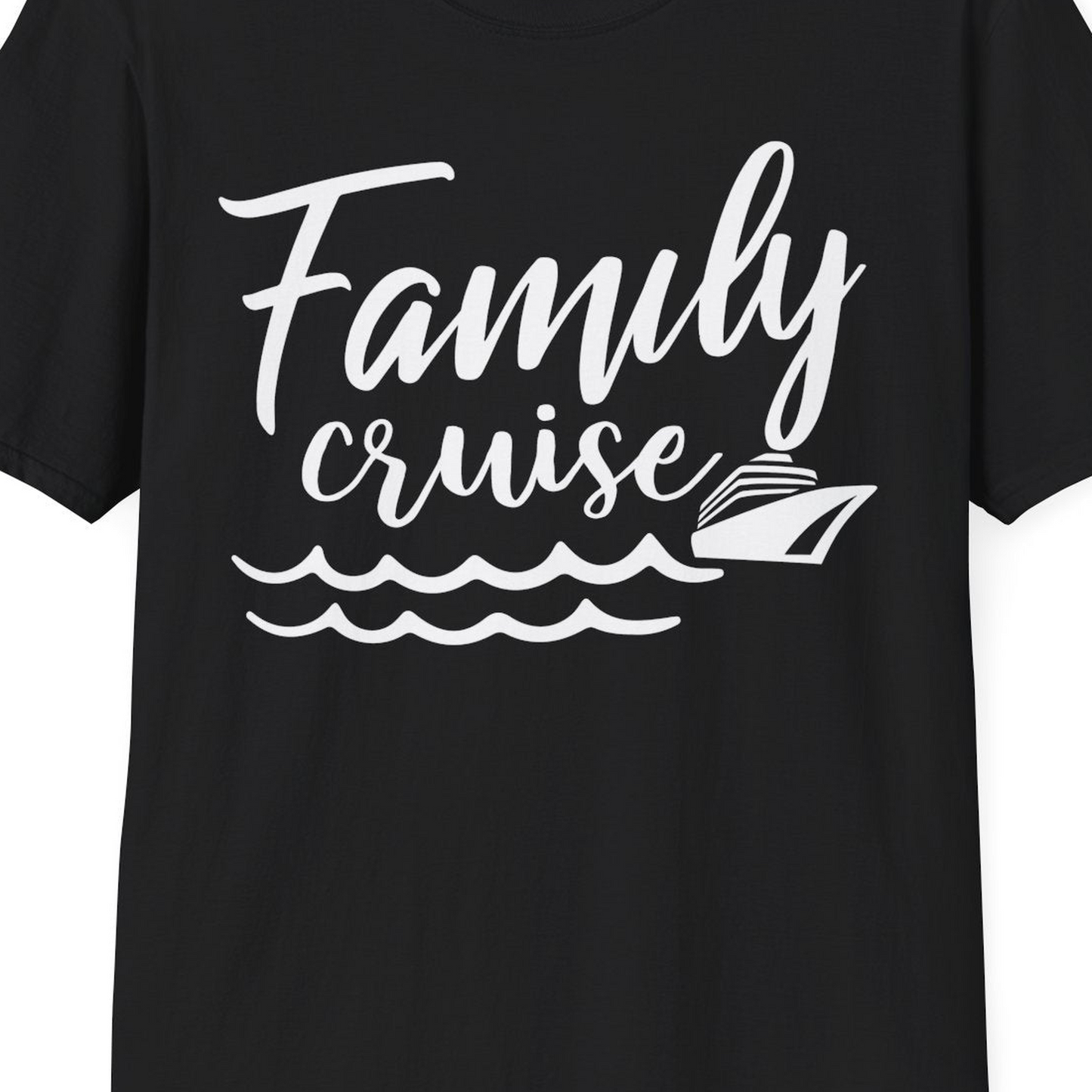 Family Cruise Shirt T-Shirt – Black – Best Cruise Shirts Close Up