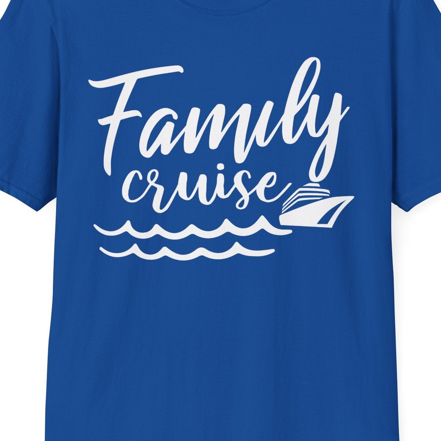 Family Cruise Shirt T-Shirt – Royal – Best Cruise Shirts Close Up