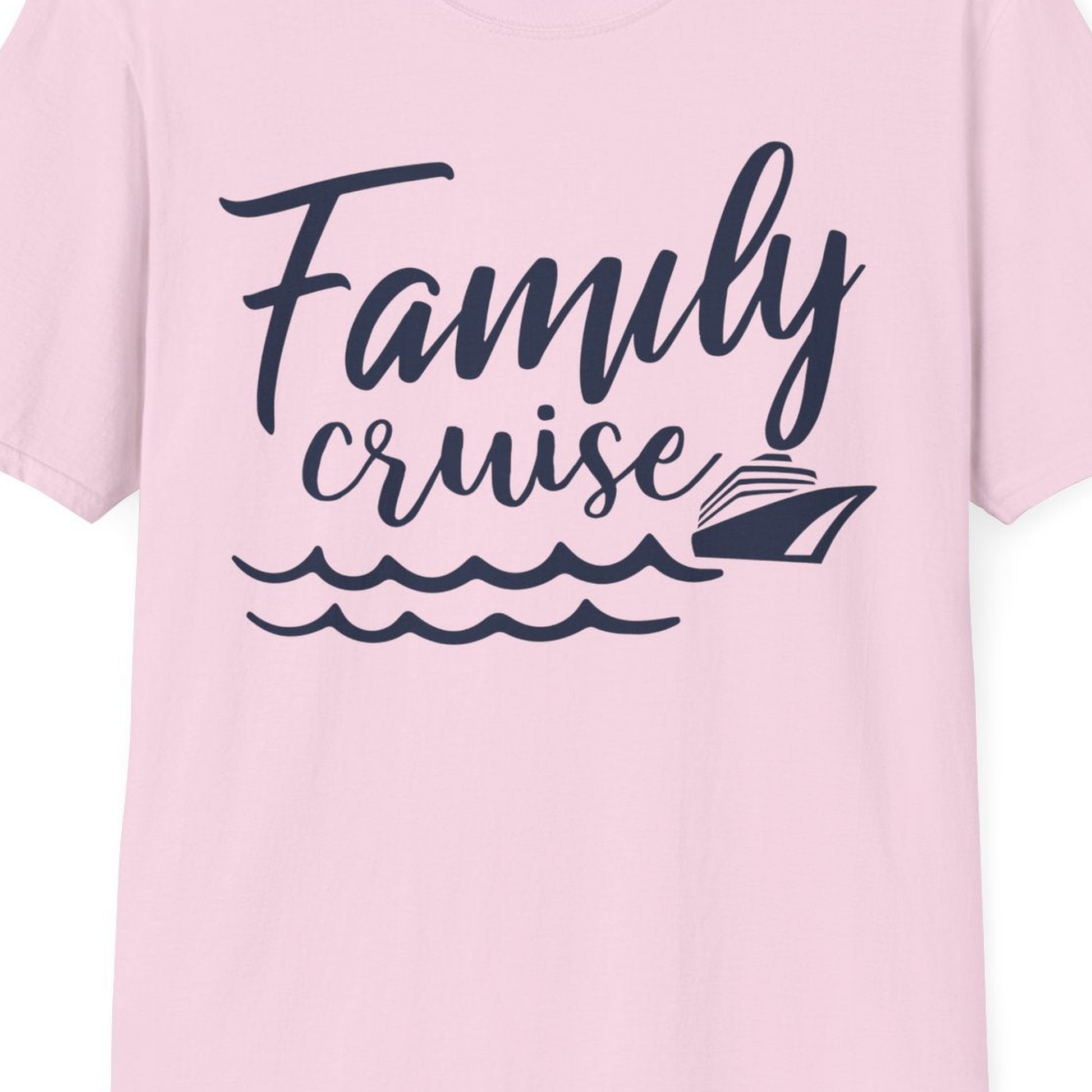 Family Cruise Shirt T-Shirt – Light Pink – Best Cruise Shirts Close Up