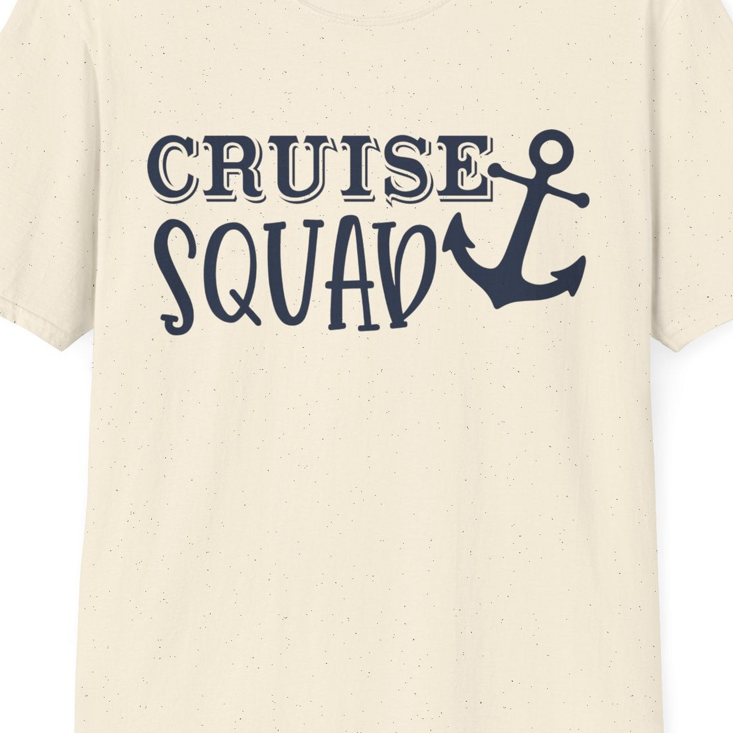 Cruise Squad Nautical Anchor Group Cruise Matching Shirt — T-Shirt T-Shirt – Natural – Best Cruise Shirts Close Up
