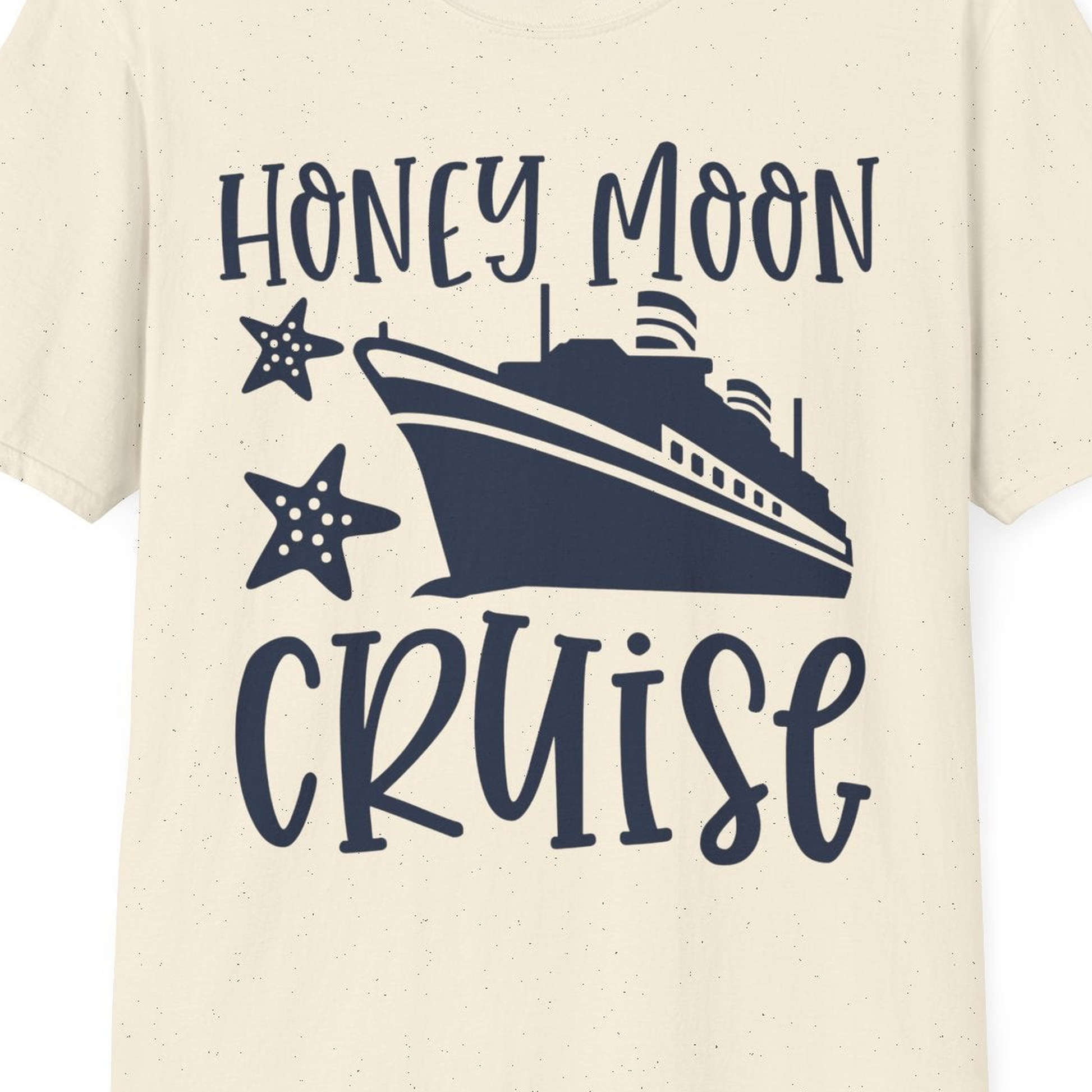 Honeymoon Cruise Shirt T-Shirt – Natural – Best Cruise Shirts Close Up