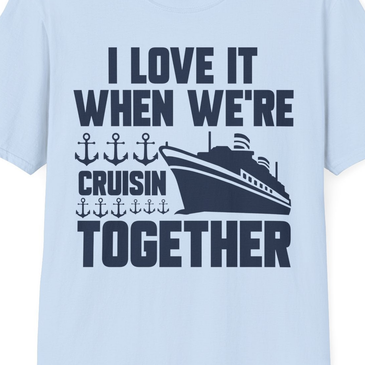 Cruisin Together Nautical Anchors Group Cruise Ship Shirt — T-Shirt T-Shirt – Light Blue – Best Cruise Shirts Close Up