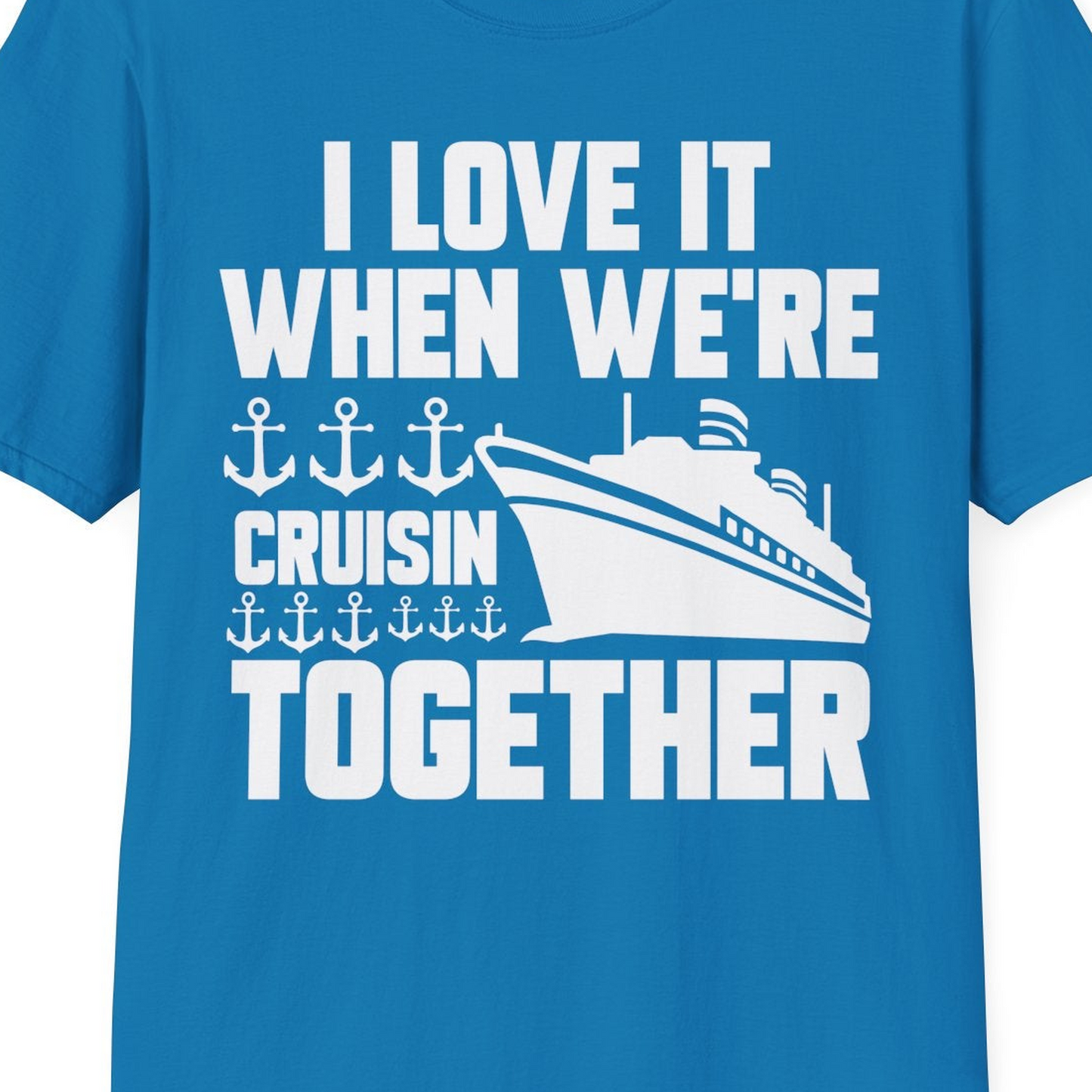 Cruisin Together Nautical Anchors Group Cruise Ship Shirt — T-Shirt T-Shirt – Sapphire – Best Cruise Shirts Close Up