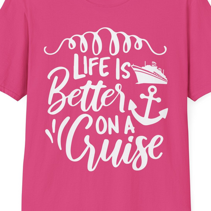 Life Is Better on a Cruise Ship and Anchor Nautical Shirt — T-Shirt T-Shirt – Heliconia – Best Cruise Shirts Close Up